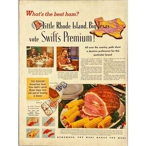Swift's Premium Ham "From Rhode Island to Texas Swift's Voted Best"Print Ad 1940